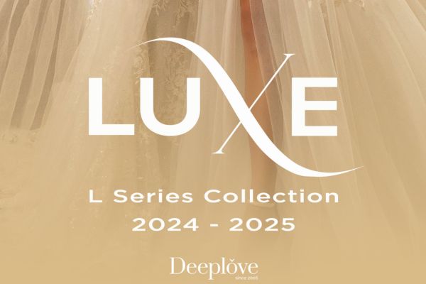 เอาใจเจ้าสาวที่ชอบความหรูหราด้วย L Series Collection “LUXE”